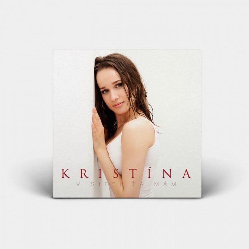 Kristína - V sieti ťa mám (CD)